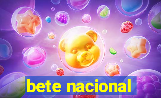 bete nacional